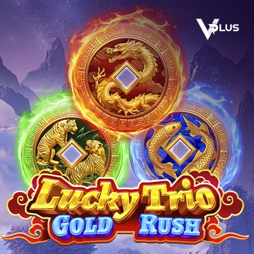 Vplus : Lucky Trio Gold Rush - GOODGAMING138