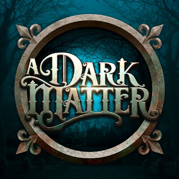 Microgaming : A Dark Matter - GOODGAMING138