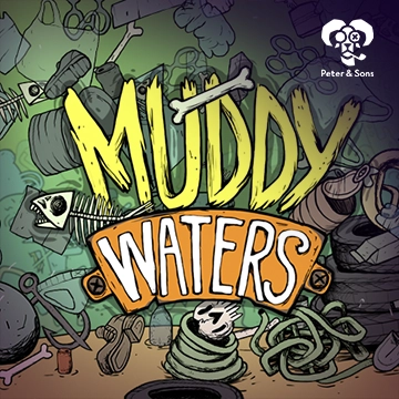 PeterSons : Muddy Waters - GOODGAMING138