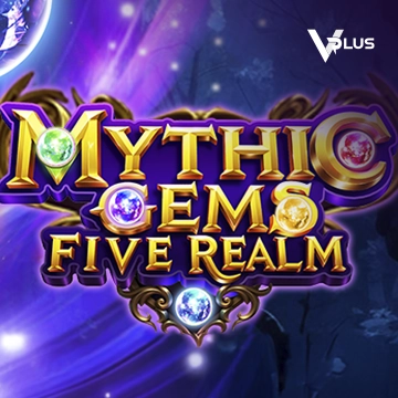 Vplus : Mythic Gems: Five Realms - GOODGAMING138
