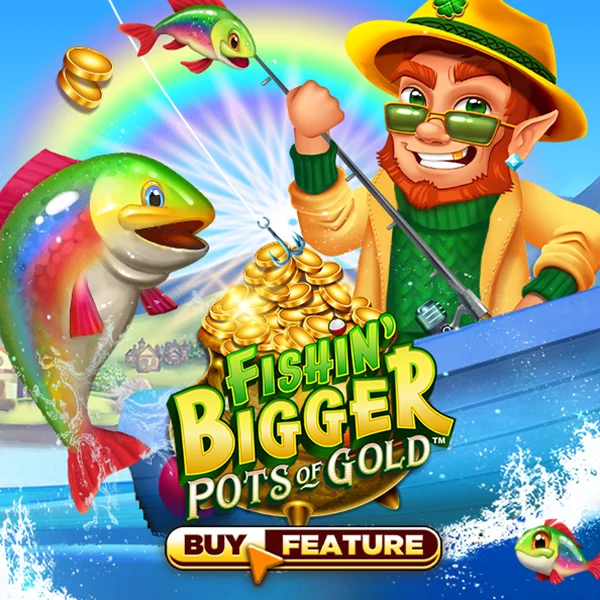 Microgaming : Fishin Bigger Pots of Gold - GOODGAMING138
